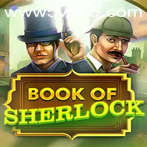 Descubra o Enigma de 'BookOfSherlock' e a Aventura em 5V555.COM